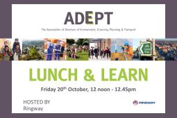 ADEPT Lunch & Learn Ringway 20th October