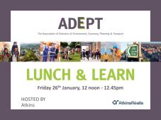 ADEPT Lunch & Learn with Atkins 26th Jan 2024